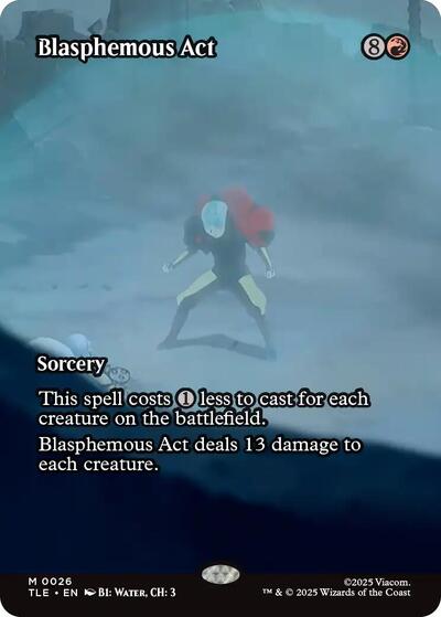 Blasphemous Act (Borderless) (Avatar: The Last Airbender: Eternal-Legal) Near Mint