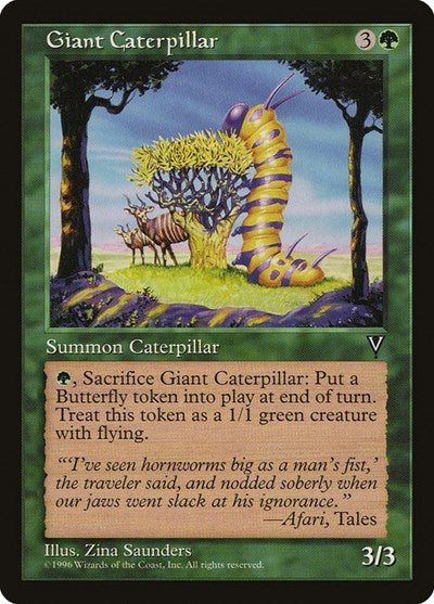 Giant Caterpillar (Visions) Medium Play