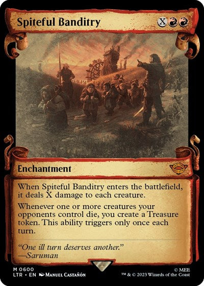 Spiteful Banditry (Showcase Scrolls) (Universes Beyond: The Lord of the Rings: Tales of Middle-earth) Light Play