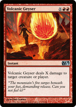 Volcanic Geyser (Magic 2013 Core Set) Heavy Play