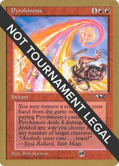 Pyrokinesis - 1997 Paul McCabe (ALL) (SB) (World Championship Decks) Near Mint