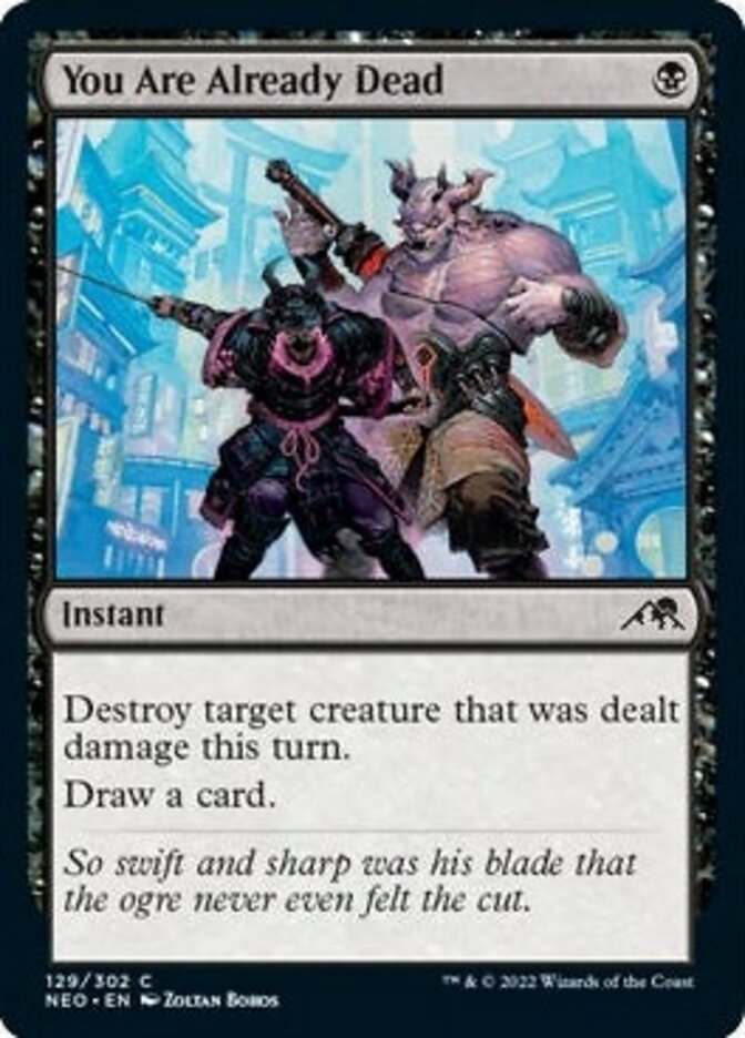 You Are Already dead (Kamigawa: Neon Dynasty) Light Play Foil