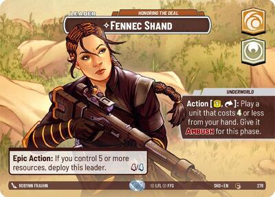 Fennec Shand Honoring the Deal (Showcase) (Shadows of the Galaxy) Near Mint Foil