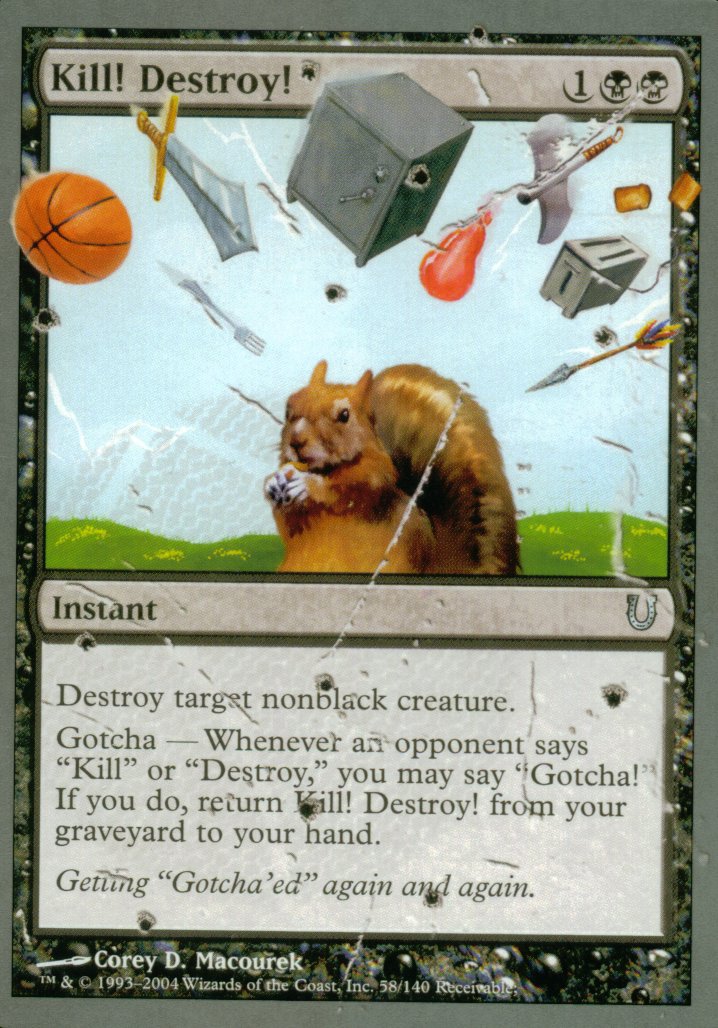 Kill! Destroy! (Unhinged) Near Mint Foil