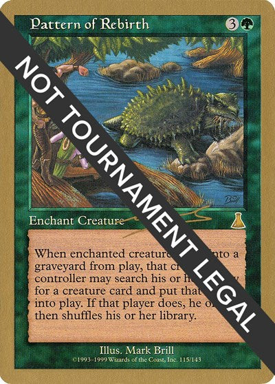 Pattern of Rebirth - 2000 Nicolas Labarre (UDS) (World Championship Decks) Near Mint