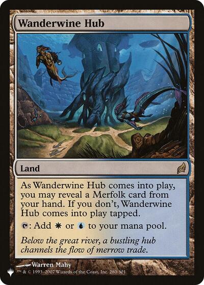 Wanderwine Hub (LRW) (The List) Light Play