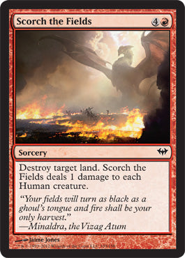 Scorch the Fields (Dark Ascension) Medium Play