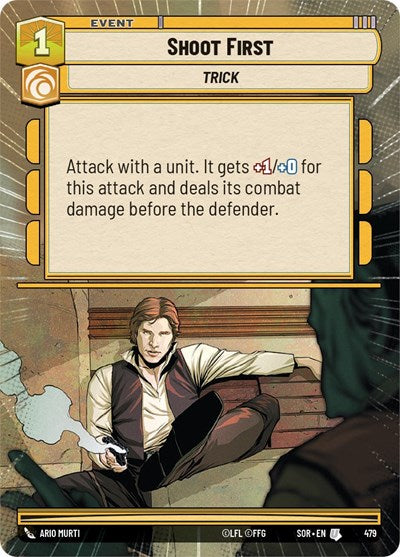 Shoot First (Hyperspace) (Spark of Rebellion) Near Mint