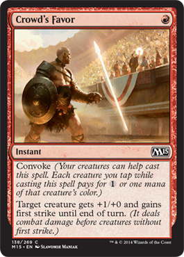 Crowd's Favor (Magic 2015 Core Set) Light Play