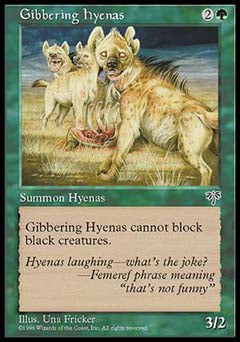 Gibbering Hyenas (Mirage) Near Mint
