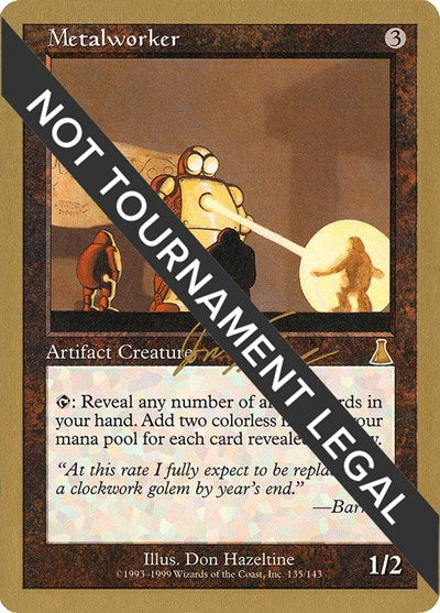 Metalworker - 2000 Jon Finkel (UDS) (World Championship Decks) Light Play