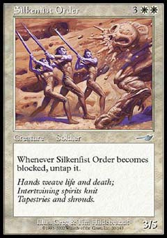 Silkenfist Order (Nemesis) Light Play