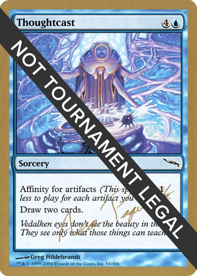 Thoughtcast - 2004 Aeo Paquette (MRD) (World Championship Decks) Light Play
