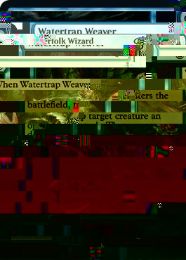 Watertrap Weaver (Jumpstart 2022) Light Play