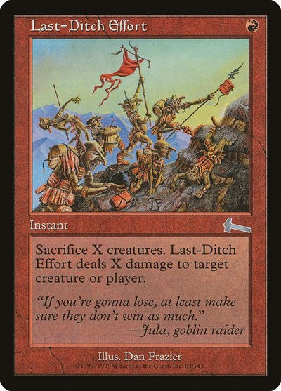 Last-Ditch Effort (Urza's Legacy) Near Mint Foil