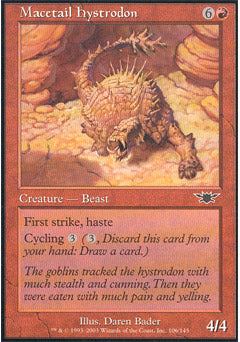 Macetail Hystrodon (Legions) Light Play