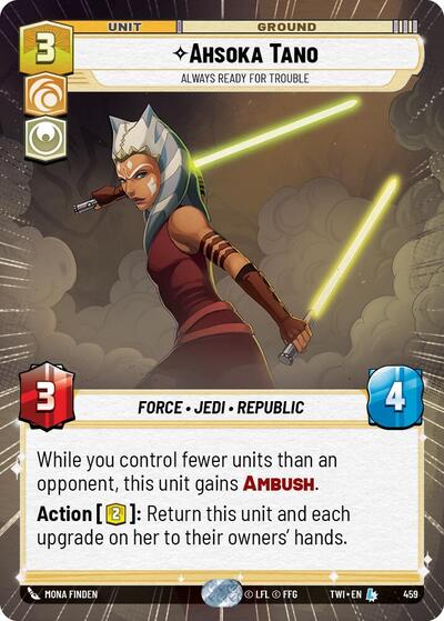 Ahsoka Tano Always Ready For Trouble (Hyperspace) (Twilight of the Republic) Near Mint Foil