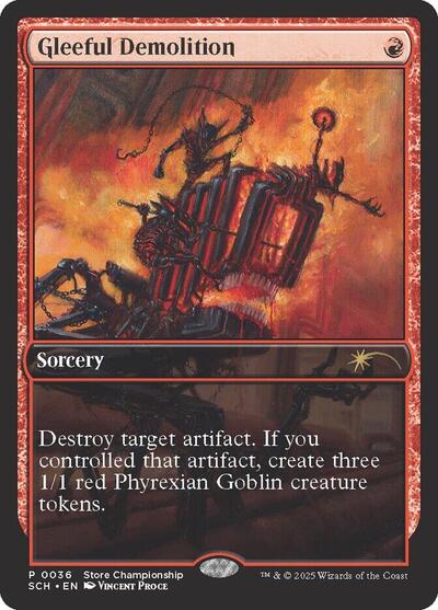 Gleeful Demolition (Promos: Game Day and Store Championship) Light Play