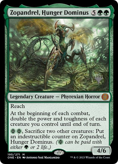 Zopandrel, Hunger Dominus (Promo Pack: Phyrexia: All Will Be One) Near Mint