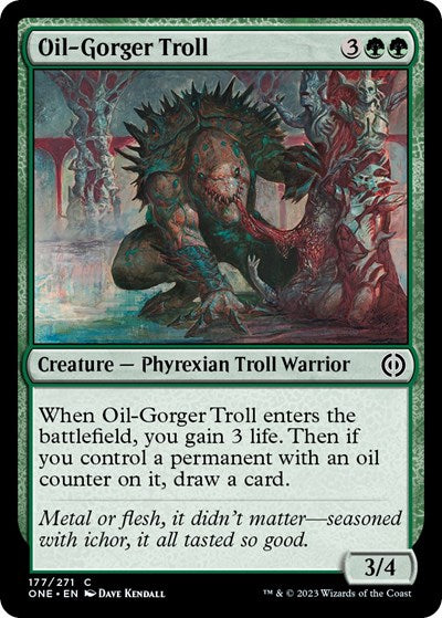 Oil-Gorger Troll (Phyrexia: All Will Be One) Light Play