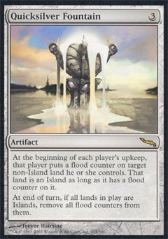 Quicksilver Fountain (Mirrodin) Heavy Play