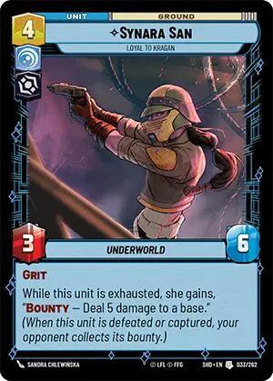 Synara San Loyal to Kragan (Shadows of the Galaxy) Near Mint Foil