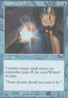 Ixidor's Will (Onslaught) Near Mint