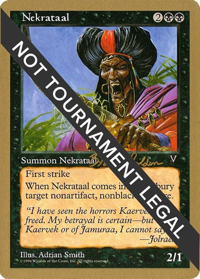 Nekrataal - 1998 Brian Selden (VIS) (World Championship Decks) Heavy Play