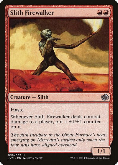 Slith Firewalker|4|0|0.00