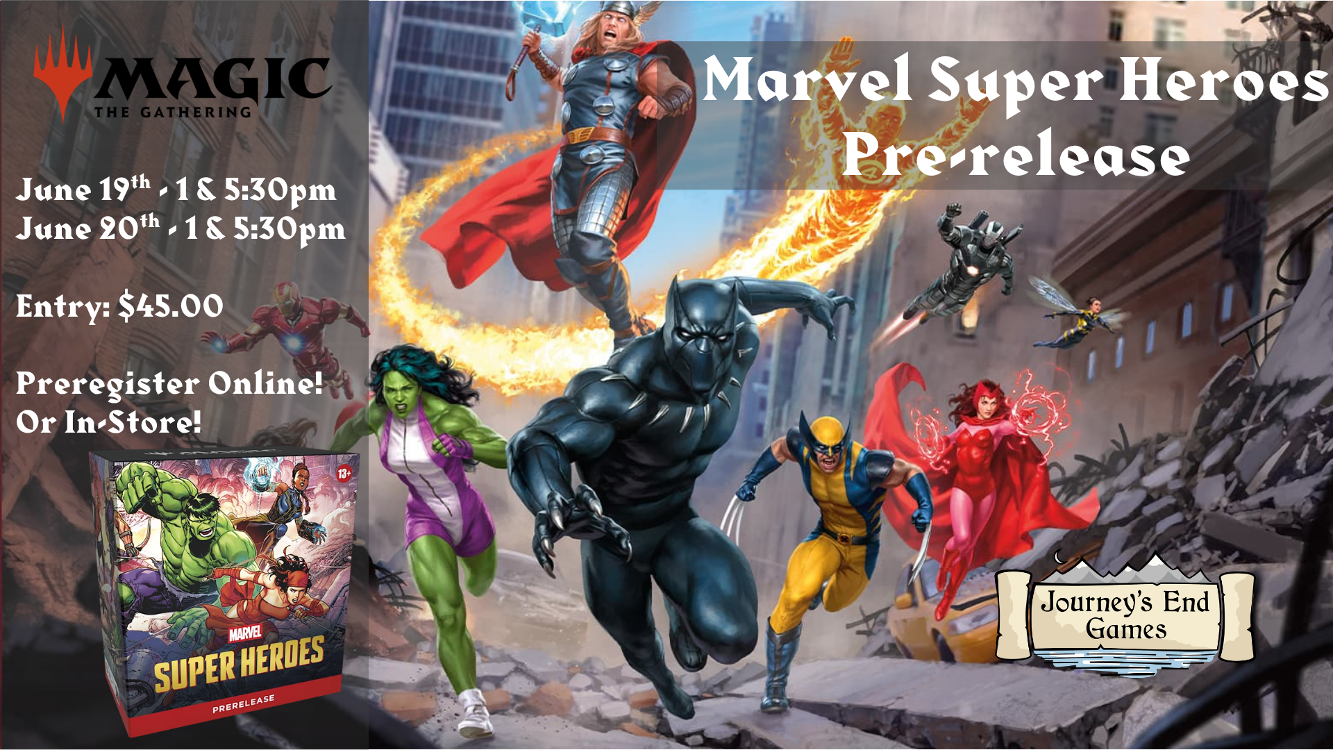 Marvel Super Heroes Prerelease Preregistration - Saturday 6/20 @ 5:30pm (WILL NOT SHIP)