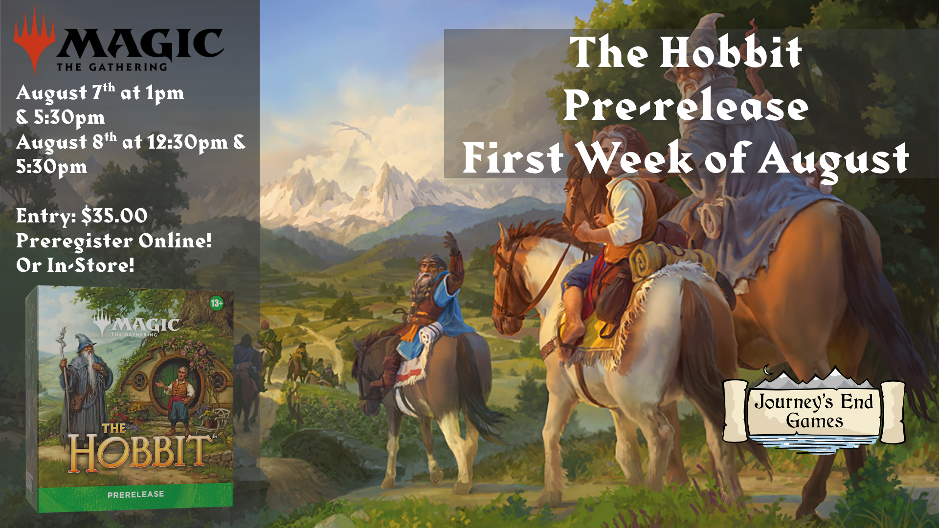 The Hobbit Preregistration Prerelease Saturday 8/8 @ 12:30pm (WILL NOT SHIP)