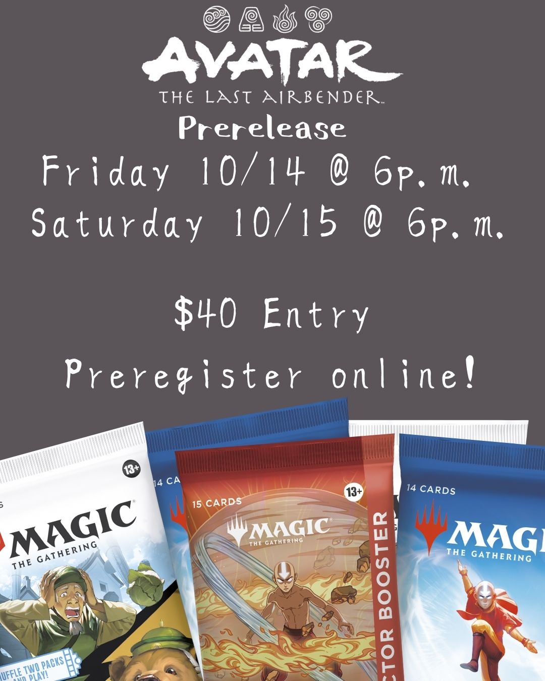 Avatar: the Last Airbender Prerelease PREREGISTRATION (Friday10.14 - 6PM)