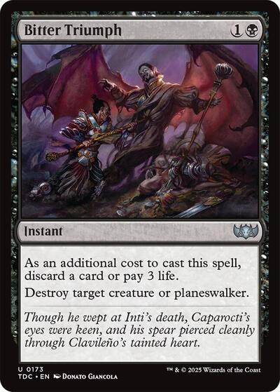 Bitter Triumph (Commander: Tarkir: Dragonstorm) Light Play
