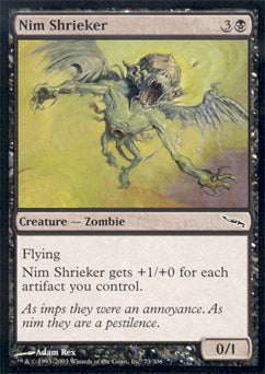 Nim Shrieker (Mirrodin) Light Play Foil