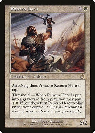 Reborn Hero (Torment) Medium Play