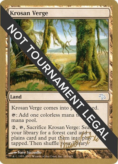 Krosan Verge - 2003 Daniel Zink (JUD) (World Championship Decks) Medium Play