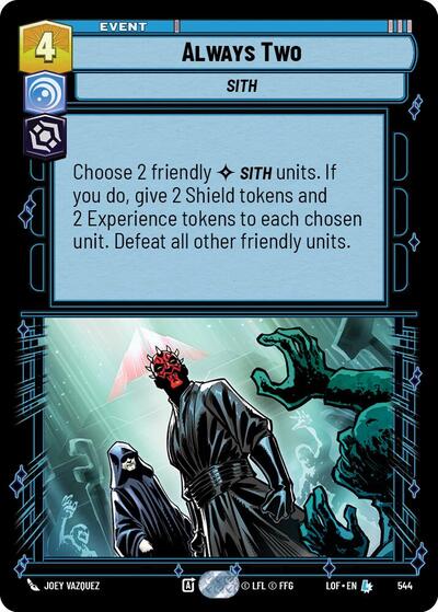 Always Two (Foil) (Legends of the Force) Near Mint Foil