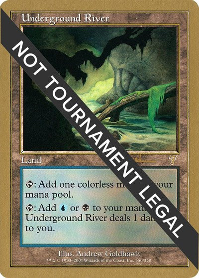 Underground River - 2001 Antoine Ruel (7ED) (World Championship Decks) Medium Play