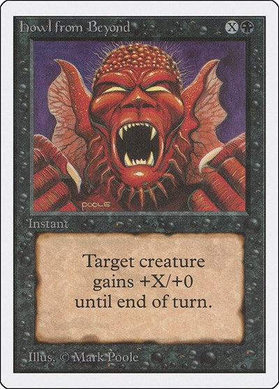 Howl from Beyond (Unlimited) Medium Play
