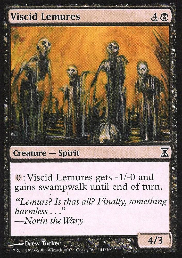 Viscid Lemures (Time Spiral) Light Play
