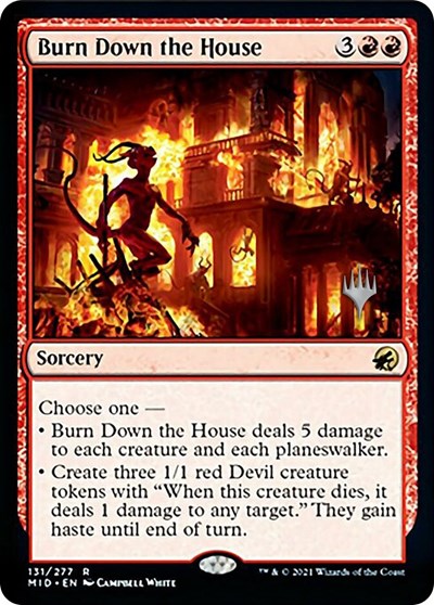 Burn Down the House (Promo Pack: Innistrad: Midnight Hunt) Light Play Foil