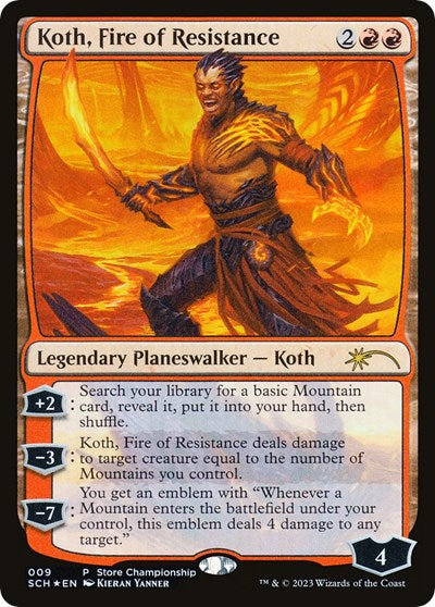 Koth, Fire of Resistance (Promos: Game Day and Store Championship) Near Mint Foil