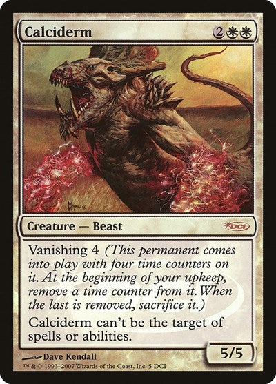 Calciderm (Promos: WPN and Gateway) Medium Play Foil