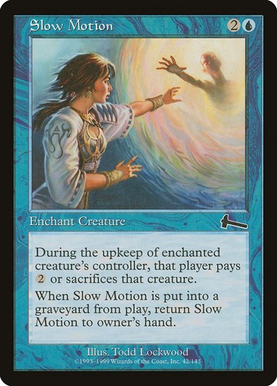 Slow Motion (Urza's Legacy) Medium Play