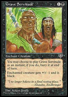 Grave Servitude (Mirage) Medium Play