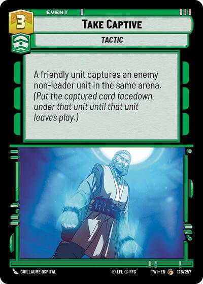 Take Captive (Twilight of the Republic) Near Mint Foil