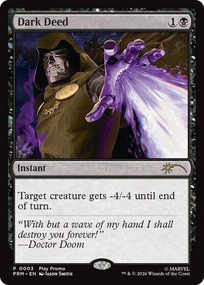 Dark Deed (Standard Showdown Promos) Near Mint