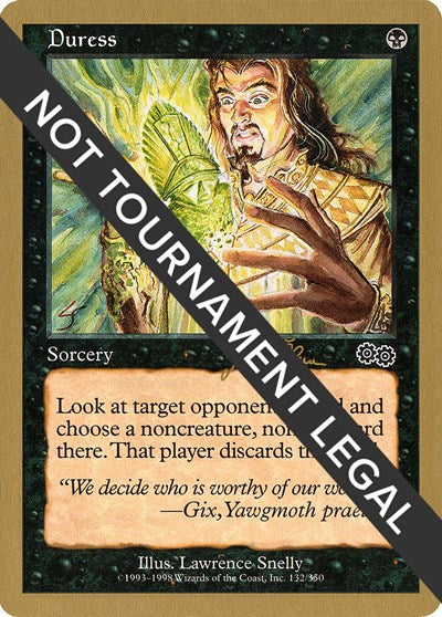 Duress - 1999 Jakub Slemr (USG) (World Championship Decks) Medium Play