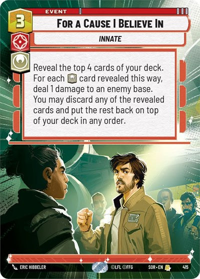 For A Cause I Believe In (Hyperspace) (Spark of Rebellion) Near Mint