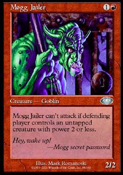 Mogg Jailer (Planeshift) Light Play